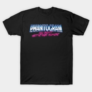 You dont get me high anymore phantogram T-Shirt